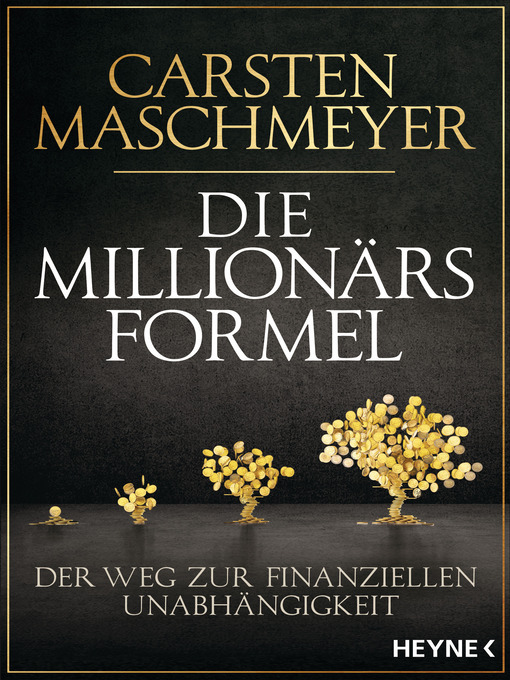Title details for Die Millionärsformel by Carsten Maschmeyer - Wait list